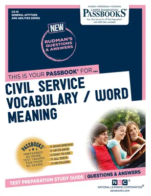 Vocabulaire de la fonction publique / signification des mots (CS-10) : Guide d'étude des livrets - Civil Service Vocabulary / Word Meaning (CS-10): Passbooks Study Guide