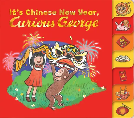 C'est le Nouvel An chinois, Curious George ! - It's Chinese New Year, Curious George!