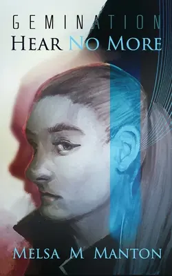 Hear No More : Un thriller d'espionnage futuriste - Hear No More: A Futuristic Espionage Thriller