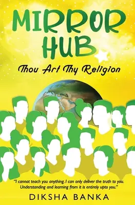 Mirror Hub - Thou Art Thy Religion (en anglais) - Mirror Hub - Thou Art Thy Religion
