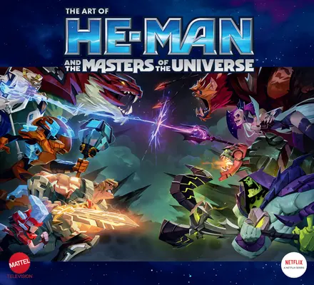 L'art de He-Man et des Maîtres de l'Univers - The Art of He-Man and the Masters of the Universe