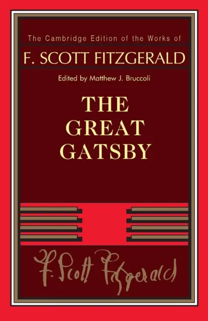 F. Scott Fitzgerald : Le Grand Gatsby - F. Scott Fitzgerald: The Great Gatsby