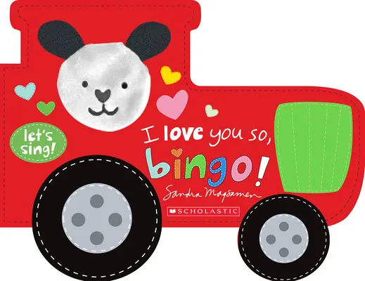 Bingo, je t'aime tellement (un livre de la série Let's Sing) - I Love You So, Bingo! (a Let's Sing Board Book)