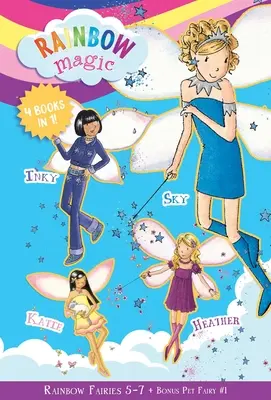 Les fées de l'arc-en-ciel : Livres 5-7 avec des fées spéciales Livre 1 : Sky la fée bleue, Inky la fée indigo, Heather la fée violette, Katie la fée chaton - Rainbow Fairies: Books 5-7 with Special Pet Fairies Book 1: Sky the Blue Fairy, Inky the Indigo Fairy, Heather the Violet Fairy, Katie the Kitten Fair