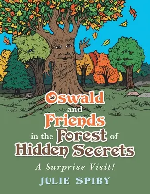 Oswald et ses amis dans la forêt des secrets cachés : Une visite surprise ! - Oswald and Friends in the Forest of Hidden Secrets: A Surprise Visit!