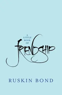 Le petit livre de l'amitié - A Little Book of Friendship