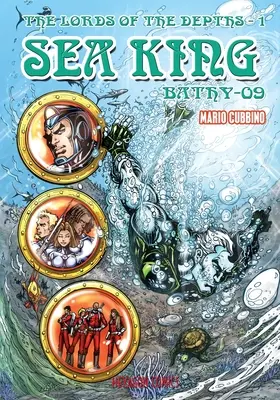 Les seigneurs des profondeurs #1 : Le roi des mers - The Lords of the Depths #1: The Sea King