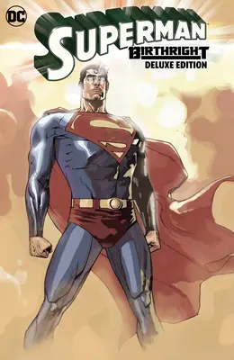 Superman : Birthright l'édition de luxe - Superman: Birthright the Deluxe Edition