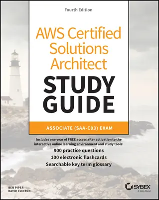 Guide d'étude de l'architecte de solutions certifié Aws : Examen Associate (Saa-C03) - Aws Certified Solutions Architect Study Guide: Associate (Saa-C03) Exam