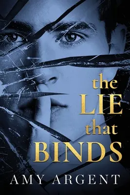 Le mensonge qui lie - The Lie That Binds