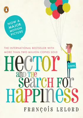 Hector et la recherche du bonheur - Hector and the Search for Happiness