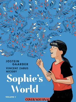 Le monde de Sophie : Un roman graphique sur l'histoire de la philosophie Vol I : De Socrate à Galilée - Sophie's World: A Graphic Novel about the History of Philosophy Vol I: From Socrates to Galileo