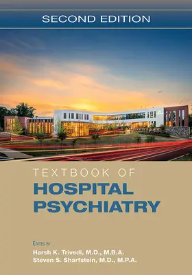 Manuel de psychiatrie hospitalière - Textbook of Hospital Psychiatry