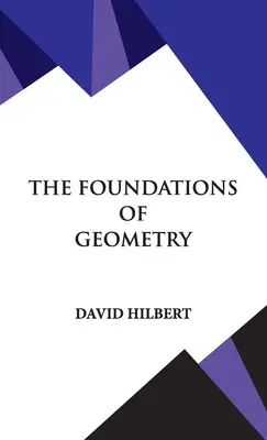 Les fondements de la géométrie - The Foundations of Geometry