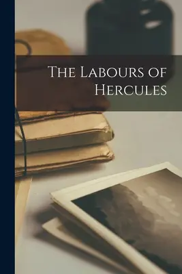 Les Travaux d'Hercule - The Labours of Hercules