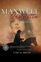 La vendetta des Maxwell : la saga de la famille Maxwell (1) - The Maxwell Vendetta: The Maxwell Family Saga (1)
