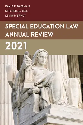 Revue annuelle du droit de l'éducation spéciale 2021 - Special Education Law Annual Review 2021