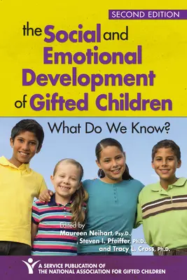 Le développement social et émotionnel des enfants doués : Que savons-nous ? - The Social and Emotional Development of Gifted Children: What Do We Know?