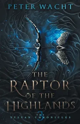 Le rapace des Highlands - The Raptor of the Highlands