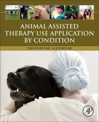 Thérapie assistée par l'animal Application de l'utilisation par condition - Animal Assisted Therapy Use Application by Condition