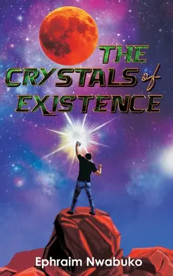 Les cristaux de l'existence - The Crystals of Existence