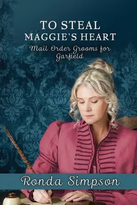 Voler le cœur de Maggie - To Steal Maggie's Heart