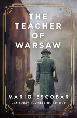 Le professeur de Varsovie - The Teacher of Warsaw