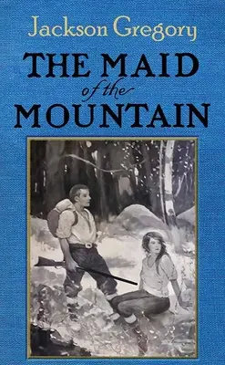 La servante de la montagne - The Maid of the Mountain