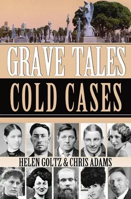 Grave Tales : cold Cases (Histoires graves : affaires non résolues) - Grave Tales: cold Cases