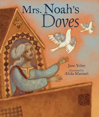 Les colombes de Mme Noah - Mrs. Noah's Doves