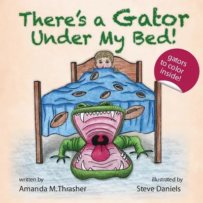 Il y a un alligator sous mon lit ! - There's a Gator Under My Bed!