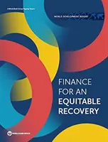 Rapport sur le développement dans le monde 2022 : le financement d'une reprise équitable - World Development Report 2022: Finance for an Equitable Recovery