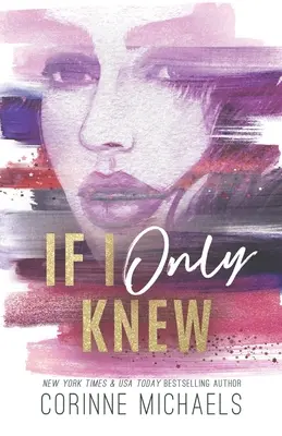 If I Only Knew - Édition spéciale - If I Only Knew - Special Edition