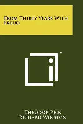 Trente ans avec Freud - From Thirty Years With Freud