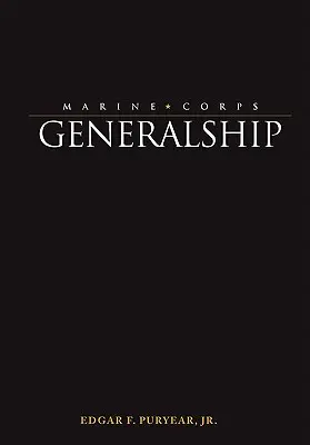 Généralités sur le corps des Marines - Marine Corps Generalship