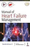 Manuel de gestion de l'insuffisance cardiaque - Manual of Heart Failure Management