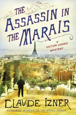 L'assassin du Marais - The Assassin in the Marais