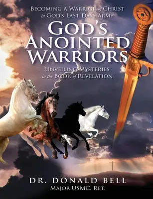 Les guerriers nommés par Dieu - God's Anointed Warriors