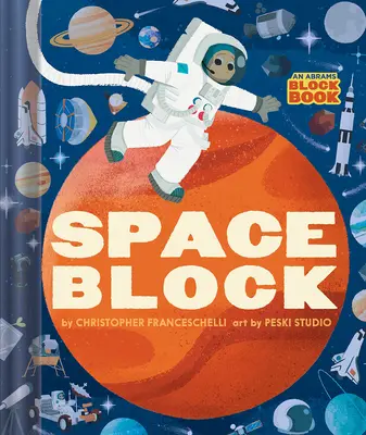 Spaceblock (un livre Abrams Block) - Spaceblock (an Abrams Block Book)