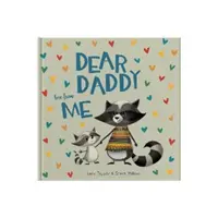 Dear Daddy Love From Me - Un livre cadeau qu'un enfant peut offrir à son père. - Dear Daddy Love From Me - A gift book for a child to give to their father