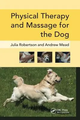 Physiothérapie et massage pour le chien - Physical Therapy and Massage for the Dog