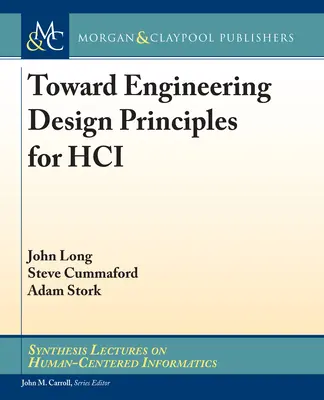 Vers des principes de conception technique pour les IHM - Toward Engineering Design Principles for HCI