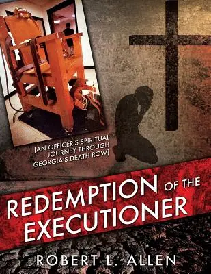 La rédemption du bourreau - Redemption of the Executioner