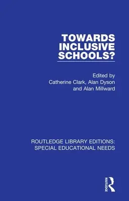 Vers des écoles inclusives ? - Towards Inclusive Schools?