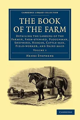 Le Livre de la Ferme - Tome 1 - The Book of the Farm - Volume 1