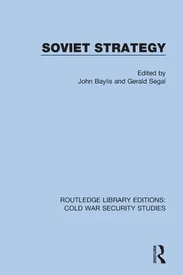 Stratégie soviétique - Soviet Strategy