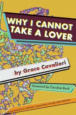 Pourquoi je ne peux pas prendre un amant - Why I Cannot Take a Lover