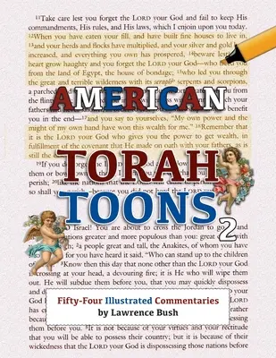 American Torah Toons 2 : Cinquante-quatre commentaires illustrés - American Torah Toons 2: Fifty-Four Illustrated Commentaries