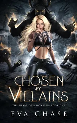 Choisis par les méchants - Chosen by Villains