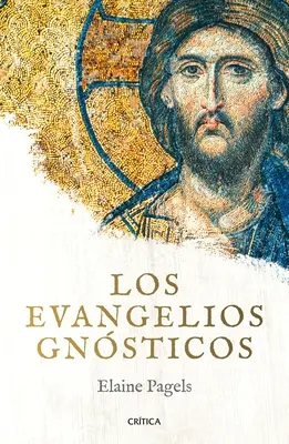 Les évangiles gnostiques - Los Evangelios Gnsticos